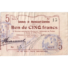France, 5 Francs, Montescourt-Lizerolles, 1915-09-06, Serie 2 - 15, VF(30-35)