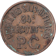 Francia, Cercle des Sous-Officiers, 84ème Régiment d'Infanterie, 10 Centimes