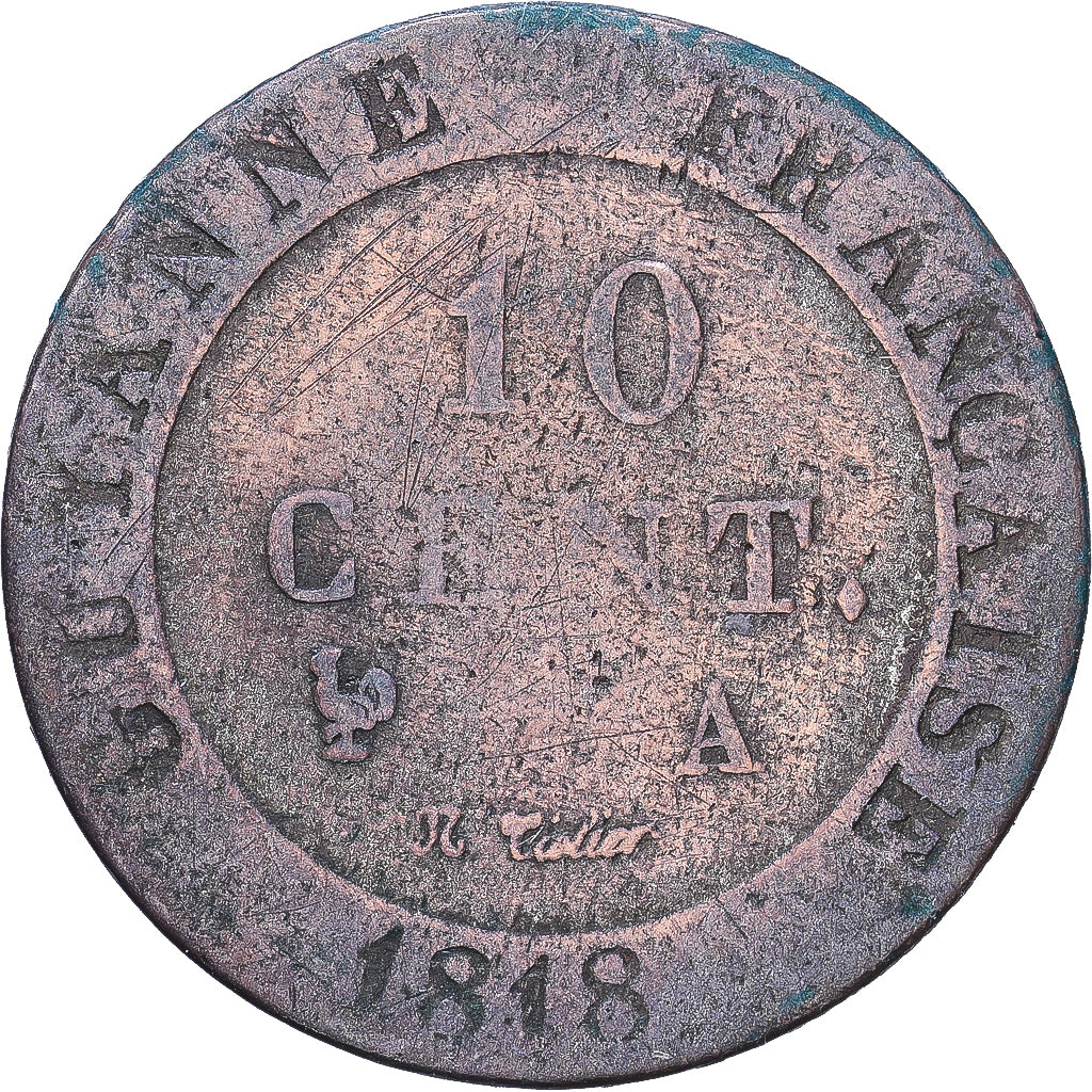 Guinea francese, Louis XVIII, 10 Cent, 1818, Paris, Biglione, B+, Lecompte:30