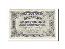 Banknote, Hungary, 500,000 (Ötszazezer) Adópengö, 1946, EF(40-45)