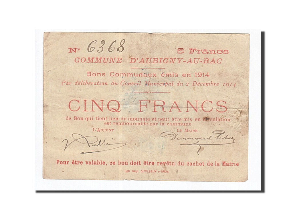 Banconote, Pirot:59-147, BB, Aubigny-au-Bac, 5 Francs, 1914, Francia