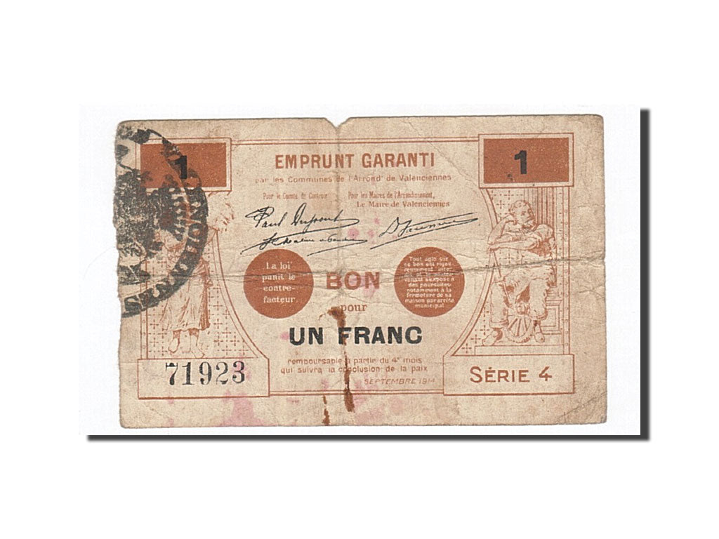 Banconote, Pirot:59-2540, MB+, Valenciennes, 1 Franc, 1914, Francia