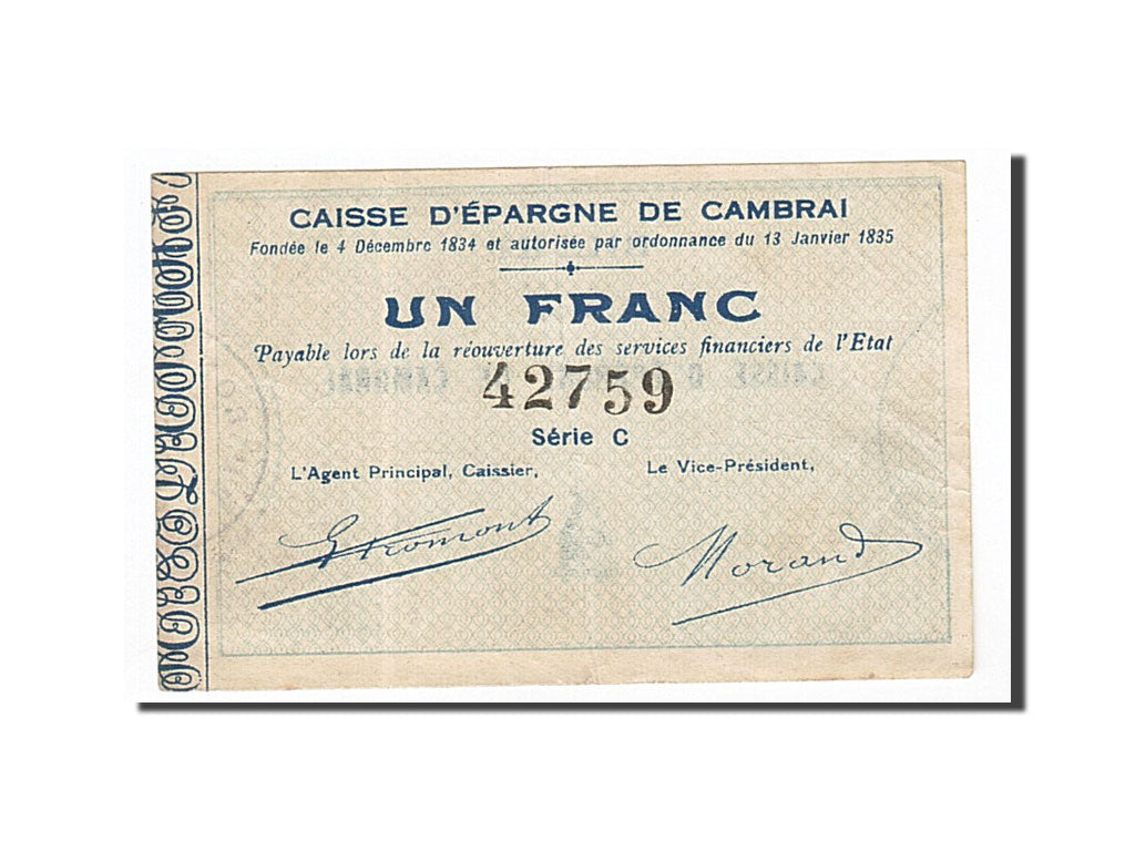 Banconote, Pirot:59-506, BB, Cambrai, 1 Franc, Francia