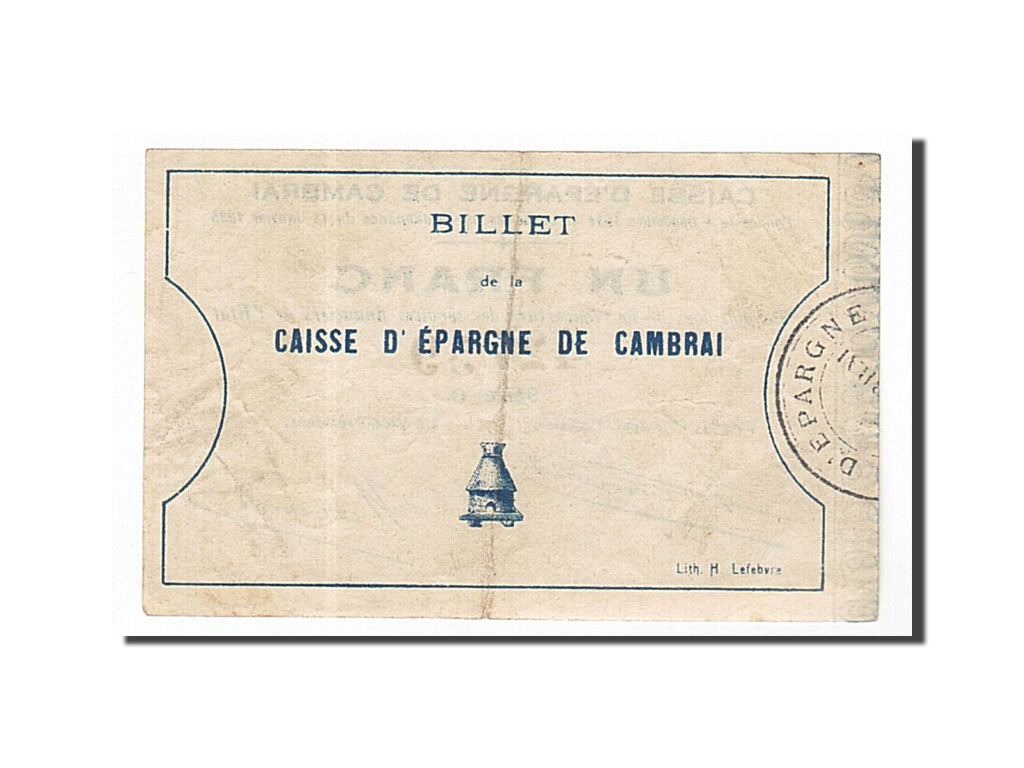 Banconote, Pirot:59-506, BB, Cambrai, 1 Franc, Francia