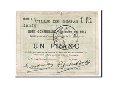 Billet, France, Douai, 1 Franc, 1914, TTB, Pirot:59-723