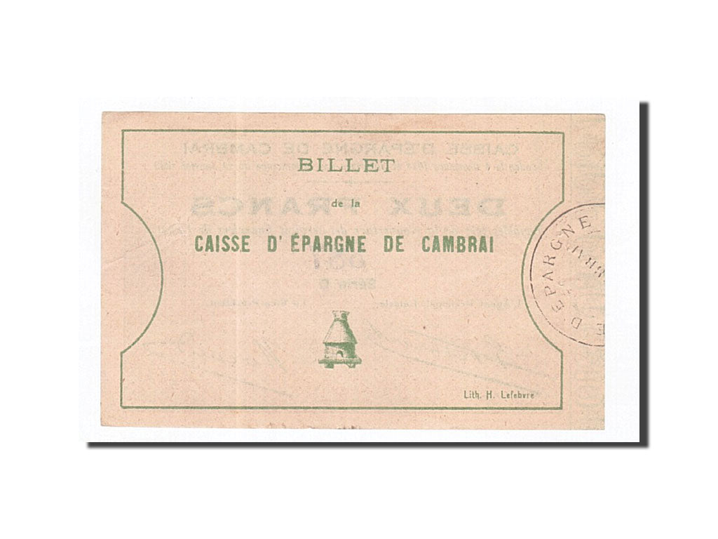 Banconote, Pirot:59-507, SPL-, Cambrai, 2 Francs, Francia