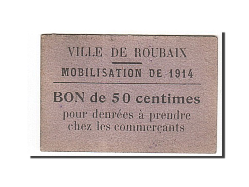 Banknote, Pirot:59-3171, 50 Centimes, 1914, France, AU(50-53), Roubaix