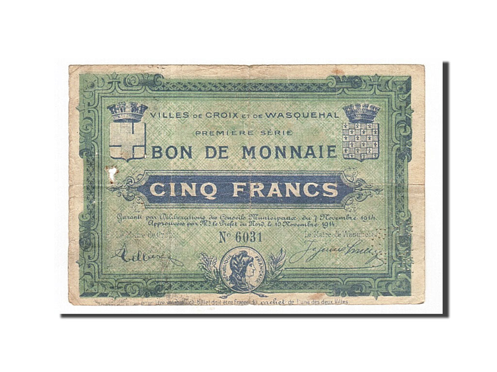 Geldschein, Frankreich, Croix et Wasquehal, 5 Francs, 1914, S+, Pirot:59-611