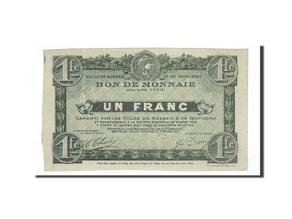 Banknot, Francja, Roubaix et Tourcoing, 1 Franc, 1917, UNC(60-62), Pirot:59-2164