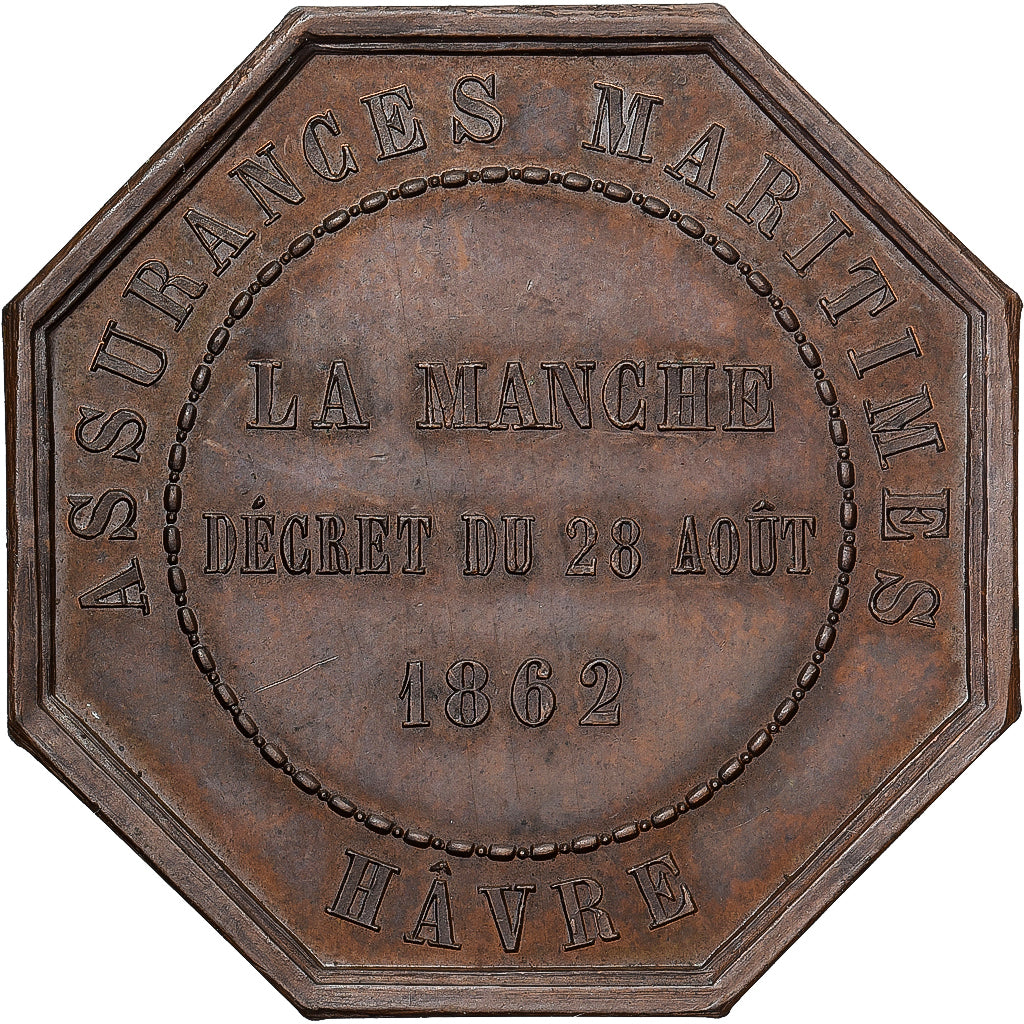 France, Token, Insurance, Assurances Maritimes, Hâvre, La Manche, 1862, MS(63)