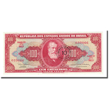 Biljet, Brazilië, 10 Centavos on 100 Cruzeiros, Undated (1966-1967), KM:185a