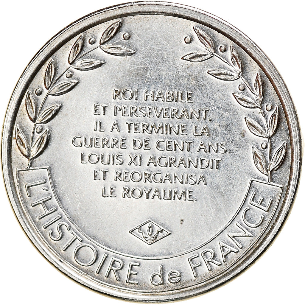 France, Medal, Louis XI, Rénovateur du Royaume, History, MS(63), Silver