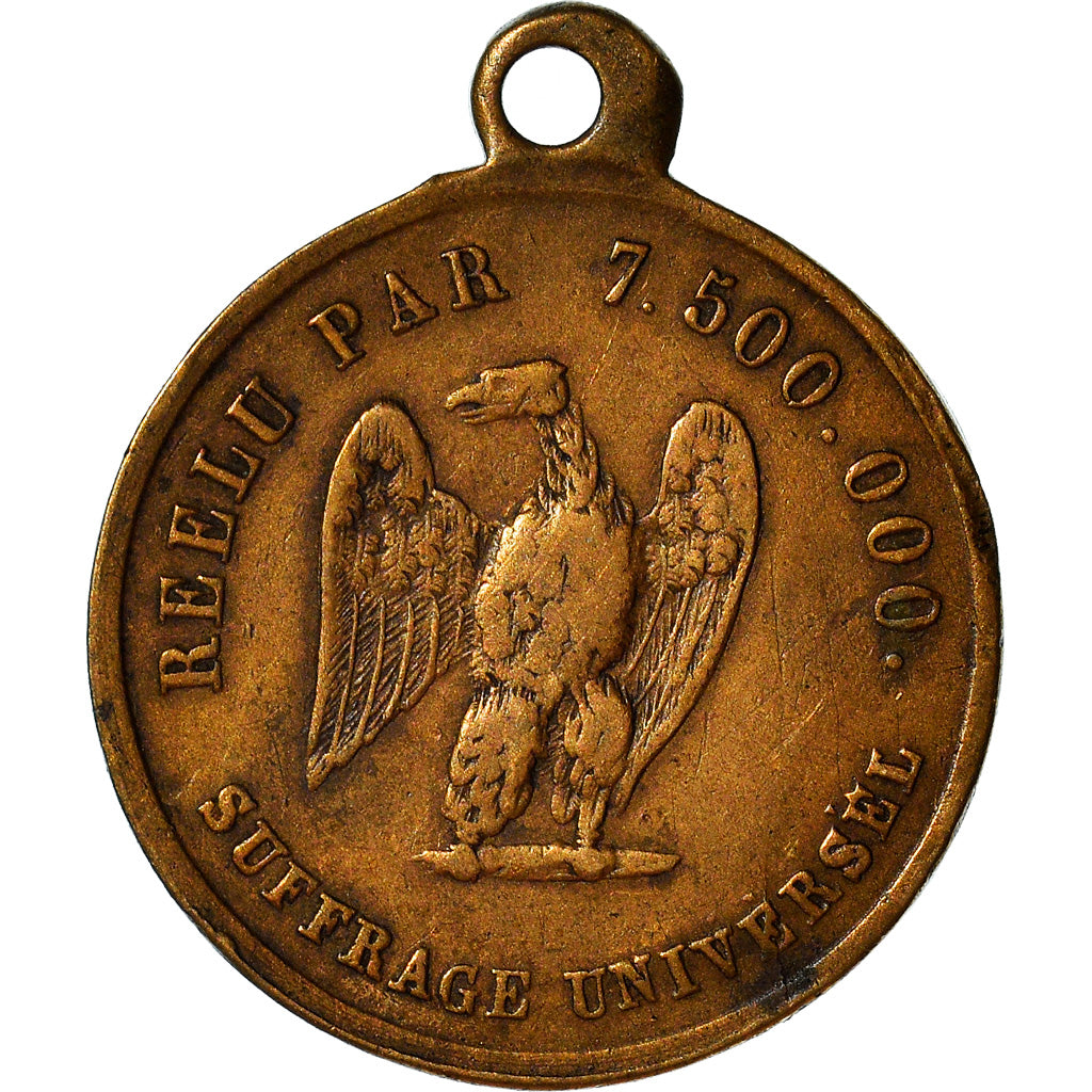 France, Médaille, Louis Napoléon Bonaparte Réélu au Suffrage Universel