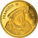 France, Medal, Les Rois de France, François II, History, AU(55-58), Vermeil
