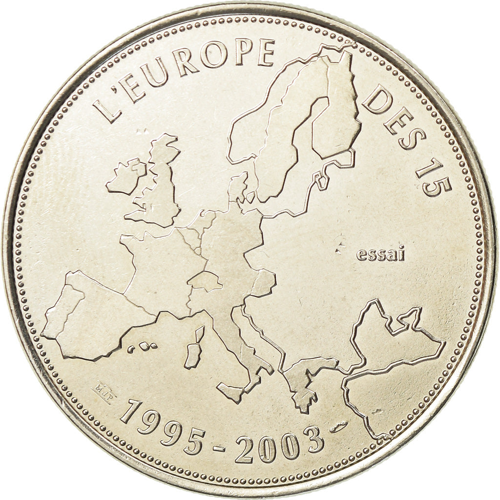 France, Medal, L'Europe des 15, essai, Politics, Society, War, 2003, MS(65-70)