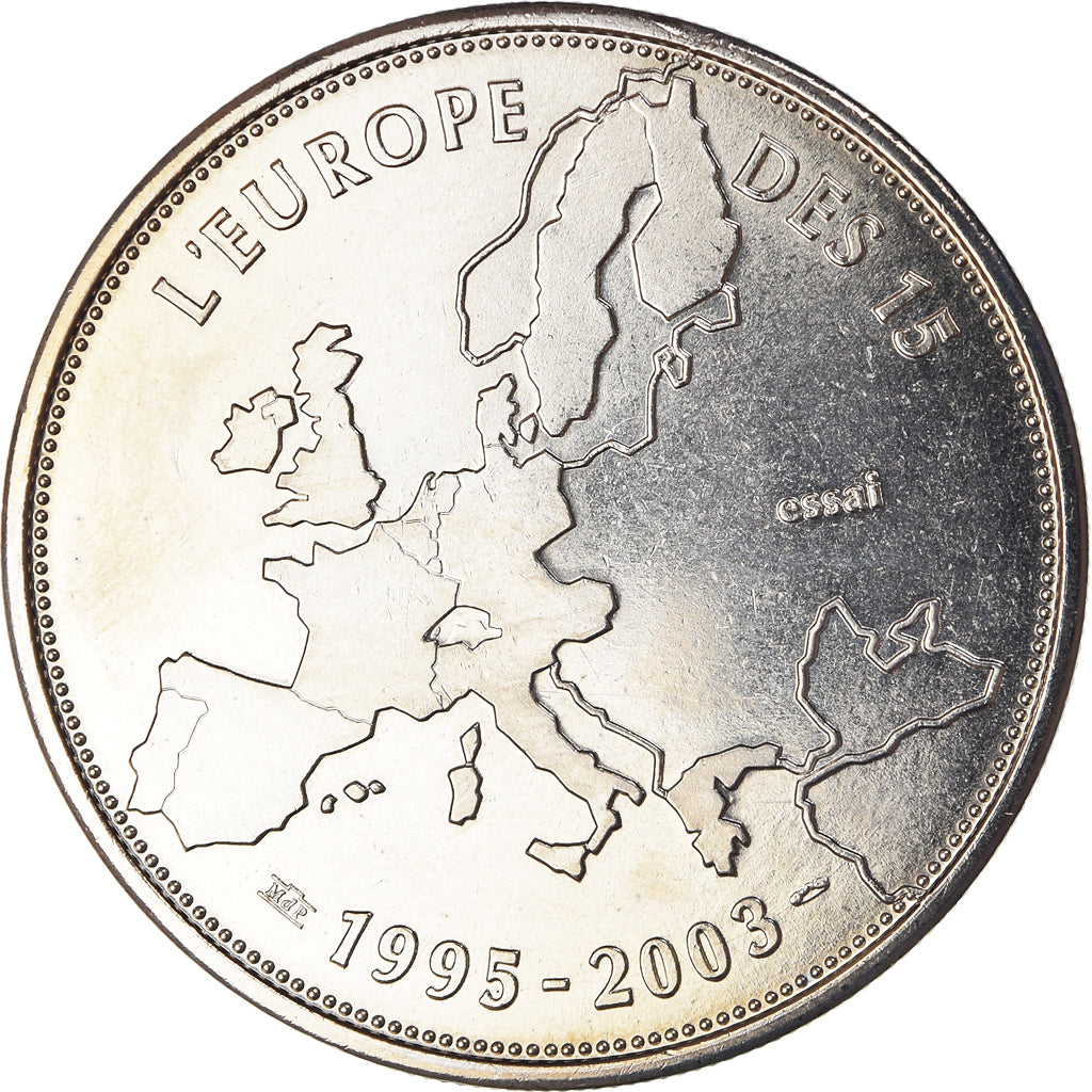 France, Medal, L'Europe des 15, essai, Politics, 2003, MDP, MS(65-70)