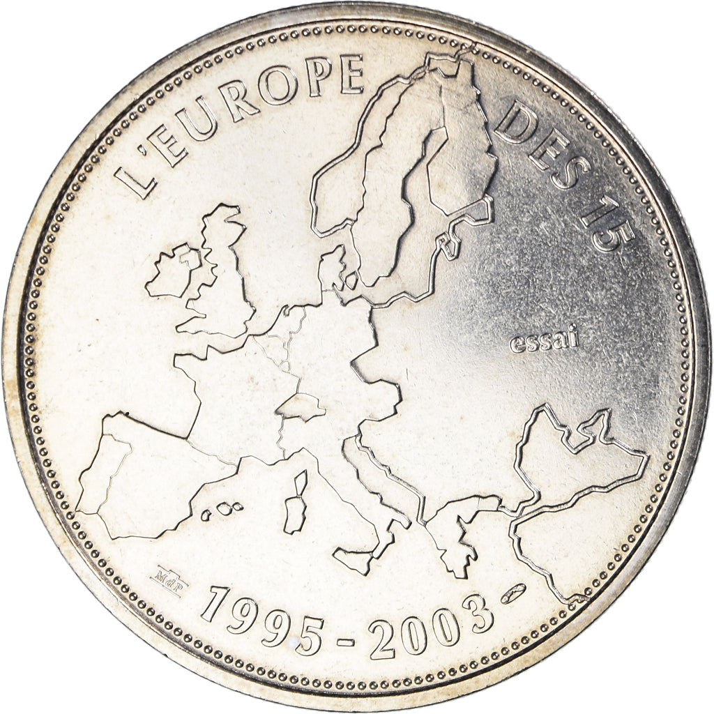 Francja, medal, L'Europe des 15, essai, Politics, 2003, MDP, MS(65-70), Brązowy