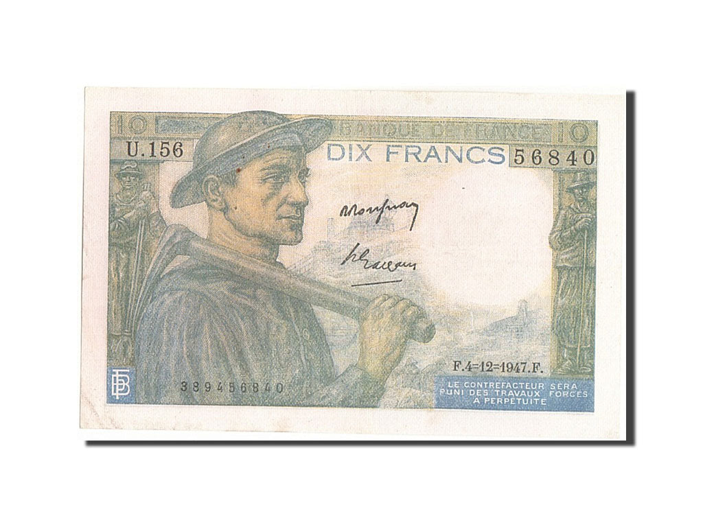 Geldschein, Frankreich, 10 Francs, 10 F 1941-1949 ''Mineur'', 1947, 1947-12-04
