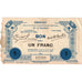 Francja, Le Quesnoy, 1 Franc, 1914-09-06, 12269, Bon Pour, AU(55-58)