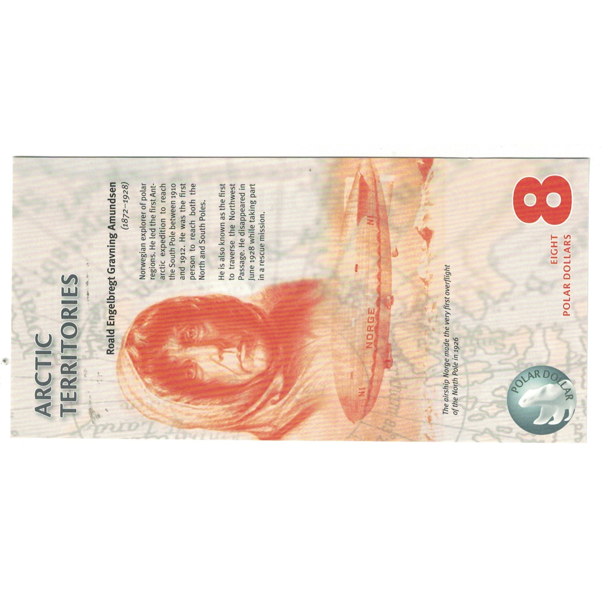 Geldschein, Vereinigte Staaten, Dollar, 2011, 8 DOLLAR ARCTIC TERRITORIES, UNZ