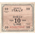 Italien, 10 Lire, Undated (1943), S+