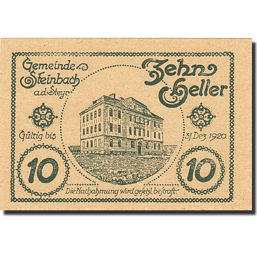 Biljet, Oostenrijk, Steinbach an der Steyr, 10 Heller, Batiment, 1920