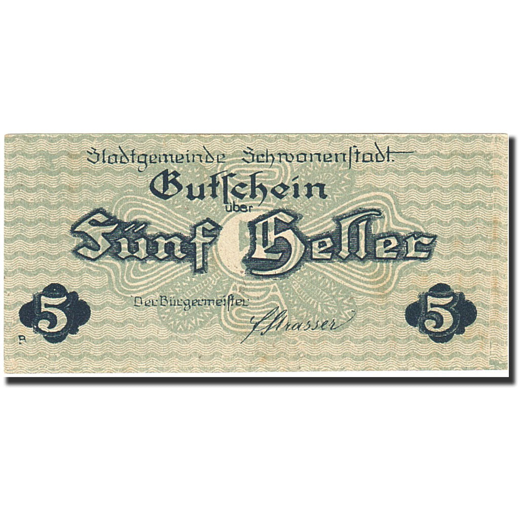 Billet, Autriche, Schwanenstadt, 5 Heller, village, 1920, 1920-12-31, SUP