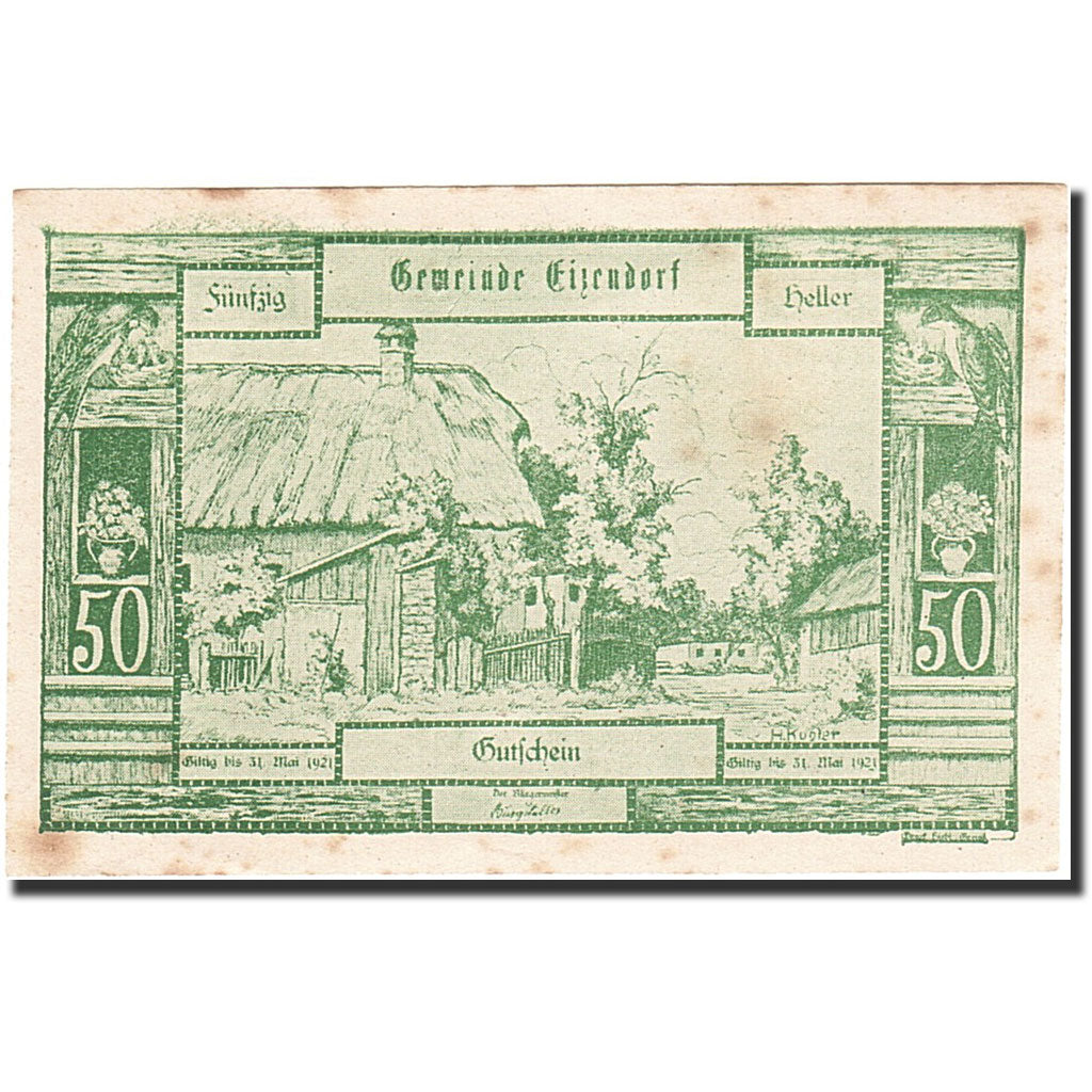Banknote, Austria, Eizendorf, 50 Heller, ferme, 1921, 1921-05-31, EF(40-45)