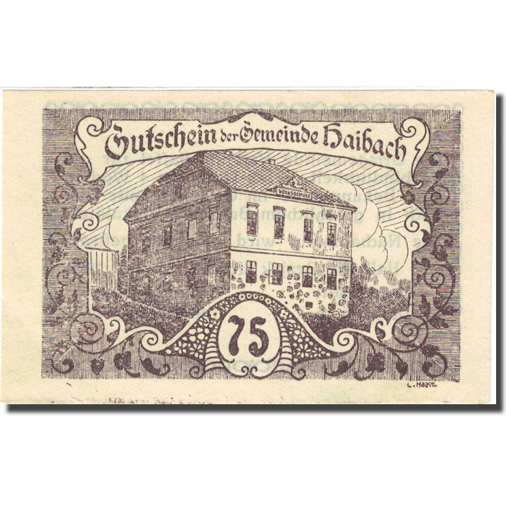 Banknote, Austria, Haibach, 75 Heller, Batiment 1920-07-25 brown AU(55-58)