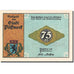 Banknote, Germany, Possneck, 75 Pfennig, machine à tisser UNC(63) Mehl 1066.6