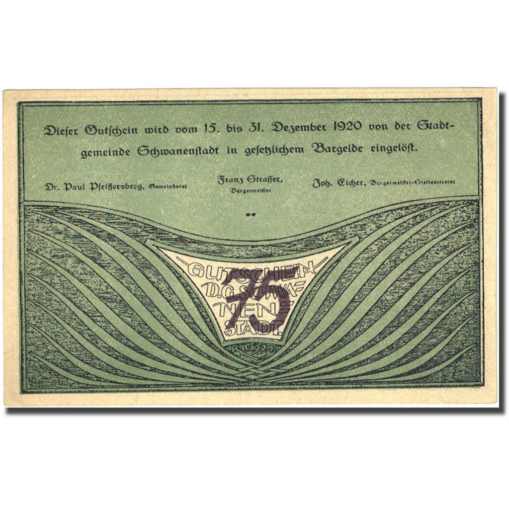 Banconote, Austria, Schwanenstadt, 75 Heller, ville 1, 1920 SPL  Mehl:FS 977IIa