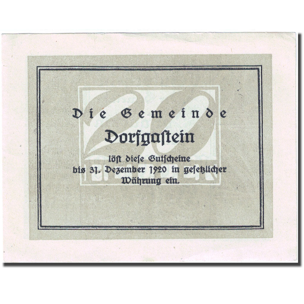 Billet, Autriche, Dorfgastein, 20 Heller, personnage 1920-12-31, SUP+ Mehl:FS130