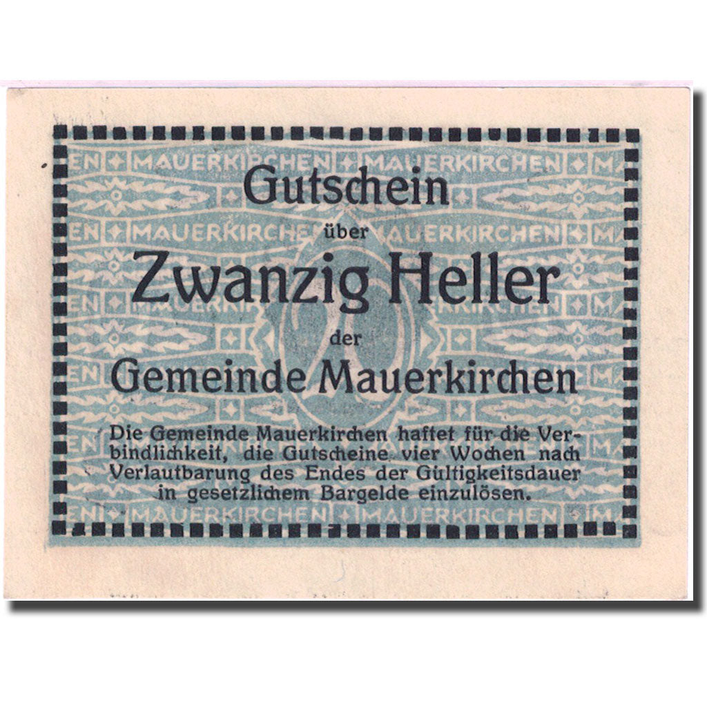 Geldschein, Österreich, Mauerkirchen, 20 Heller, Eglise, UNZ-, Mehl:FS 598IB