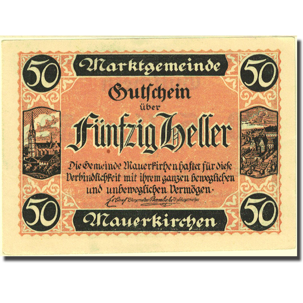 Geldschein Österreich Mauerkirchen 50 Heller, Blason, UNZ- orange Mehl:FS 598IBc