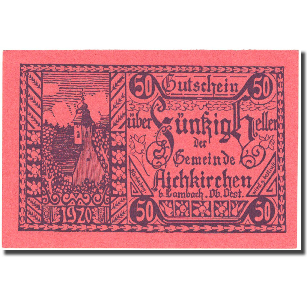 Geldschein, Österreich, Aichkirchen, 50 Heller, Eglise 1921 UNZ- Mehl:FS 11