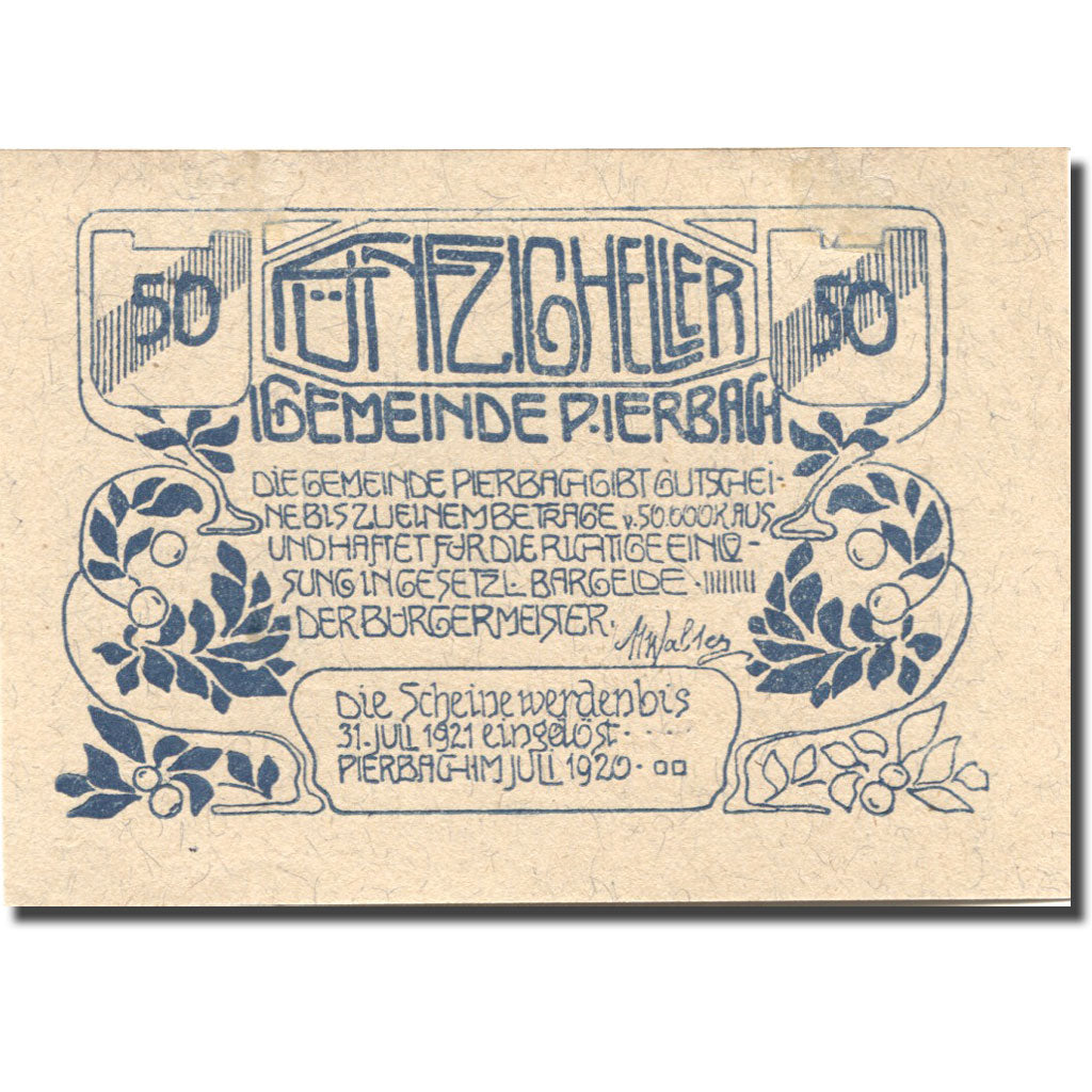 Geldschein, Österreich, Pierbach, 50 Heller, ruine 1921-07-31, UNZ- Mehl:FS 749