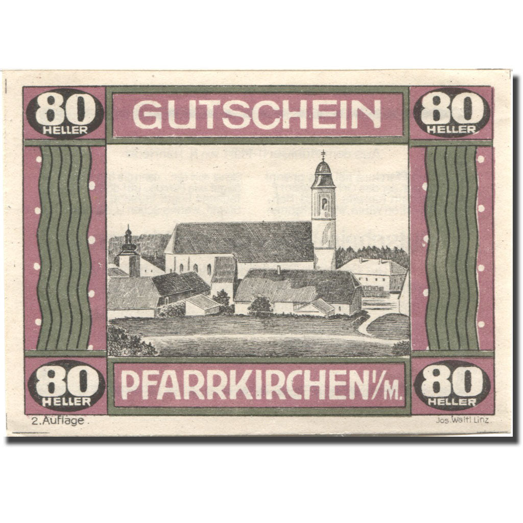 Banconote, Austria, Pfarrkirchen i/M, 80 Heller, Eglise, SPL Mehl:FS 744IIe