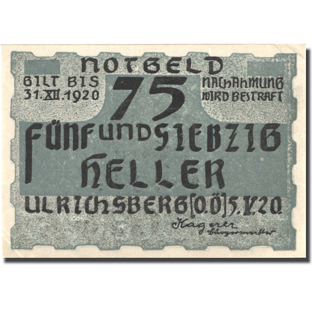 Banknote, Austria, Ulrichsberg, 75 Heller, personnage 1920 UNC(63) Mehl:FS 1091a