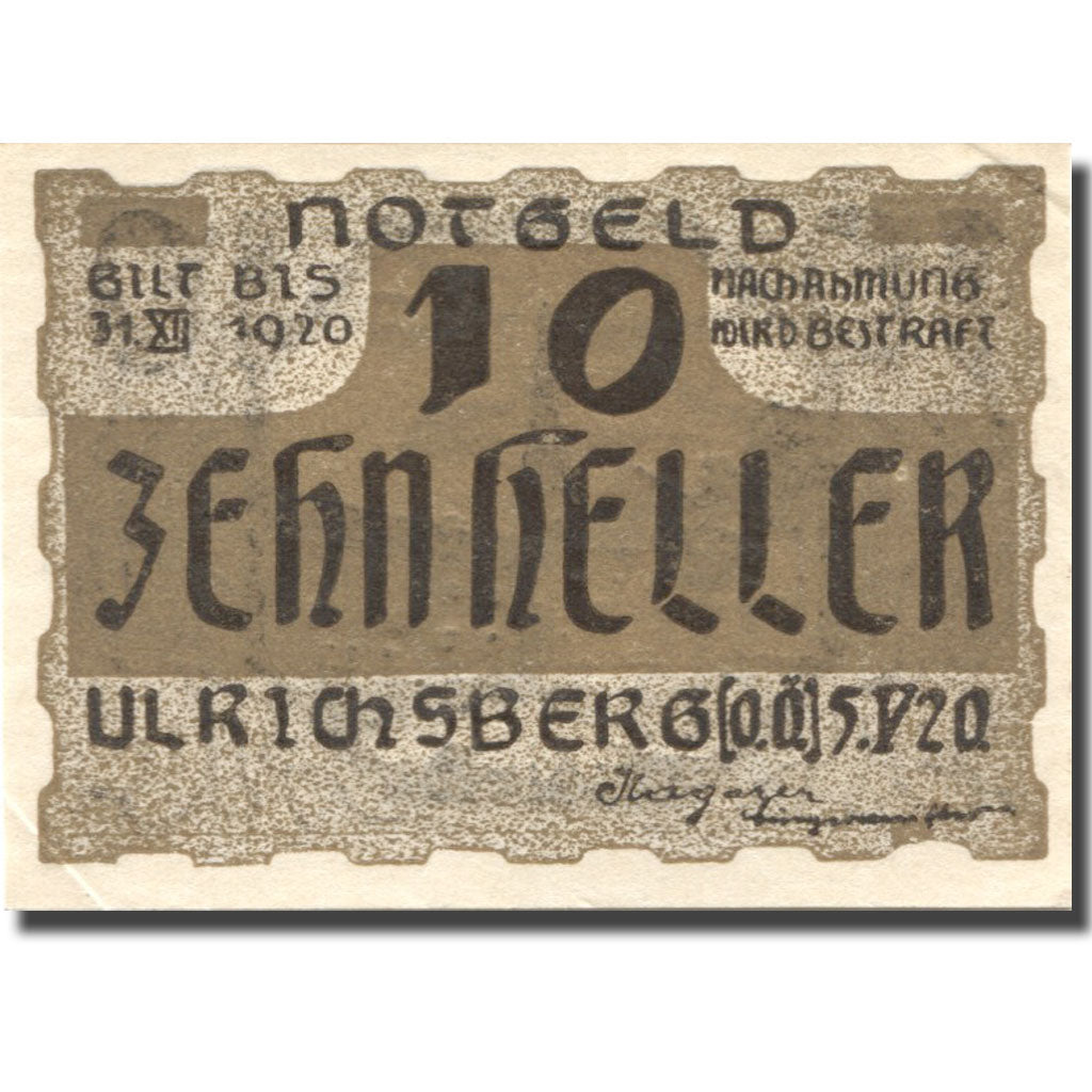 Billet, Autriche, Ulrichsberg, 10 Heller, Eglise 1920-12-31, SPL Mehl:FS 1091a