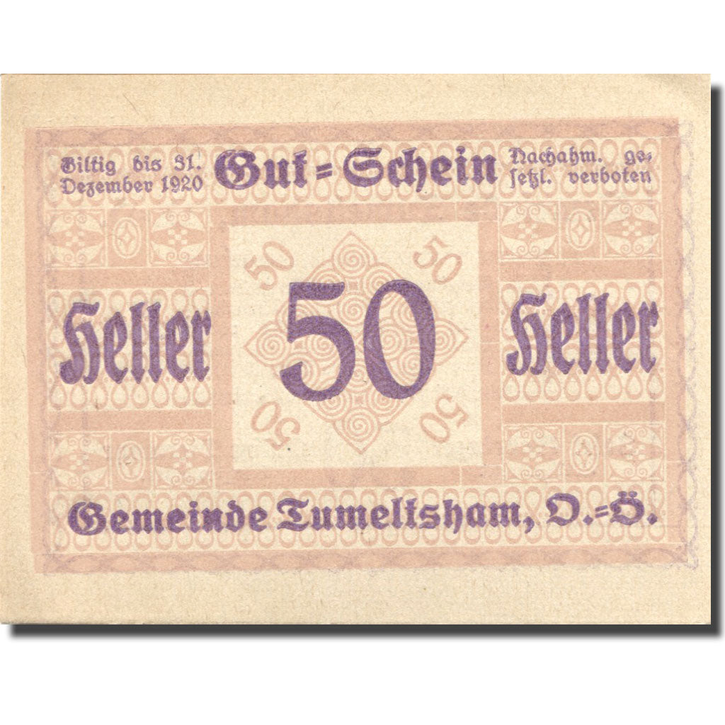 Billet, Autriche, Tumeltsham, 50 Heller, valeur faciale, 1920, SPL Mehl:FS1085II