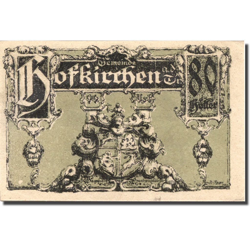 Geldschein, Österreich, Hofkirchen, 80 Heller, Blason, 1921 UNZ- Mehl:FS 385a