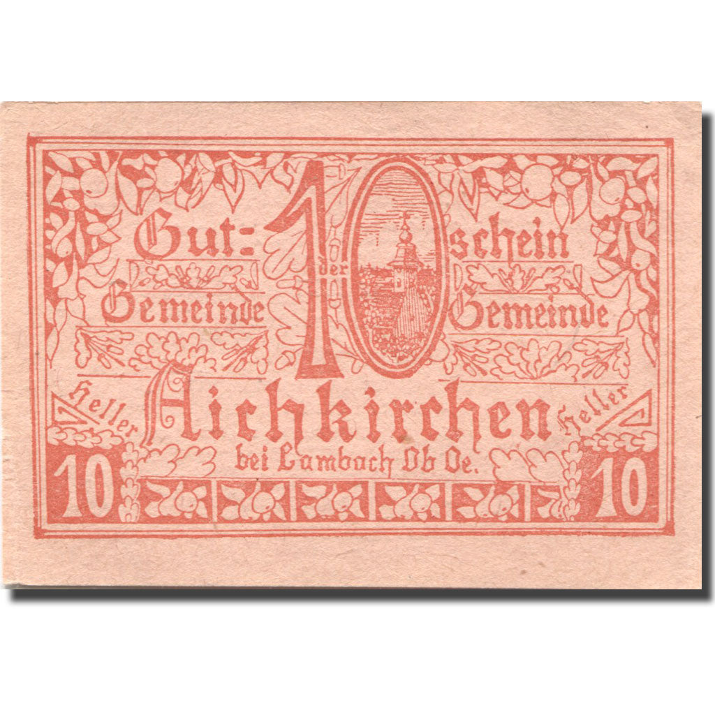 Banconote, Austria, Aichkirchen, 10 Heller, Eglise, 1921 SPL Mehl:FS 11