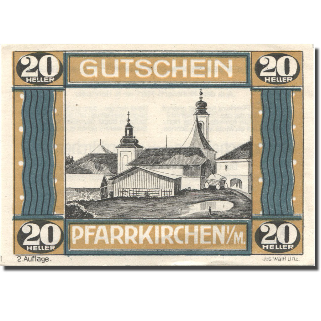 Billet, Autriche, Pfarrkirchen im Muhlkreis 20 Heller Eglise SPL Mehl:FS 744IIc