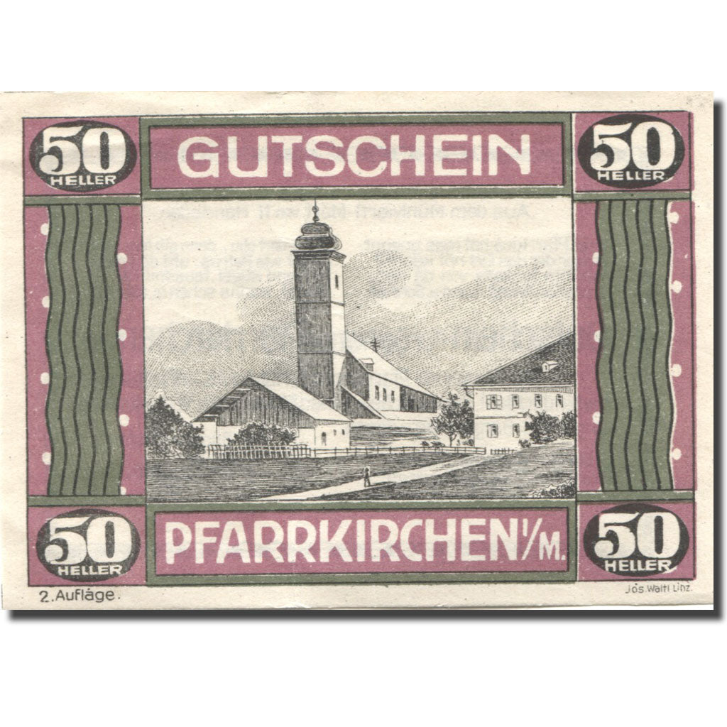 Banknote, Austria, Pfarrkirchen im Muhlkreis, 50Heller Eglise UNC(63) FS 744IIe
