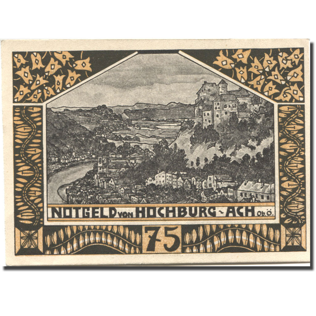 Banknote, Austria, Hochburg-Ach, 75 Heller, chateau 1, 1920 UNC(63) Mehl:FS 62