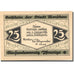 Banknote, Germany, Monschau, 25 Pfennig, Maison, 1922 UNC(63) Mehl:897.1