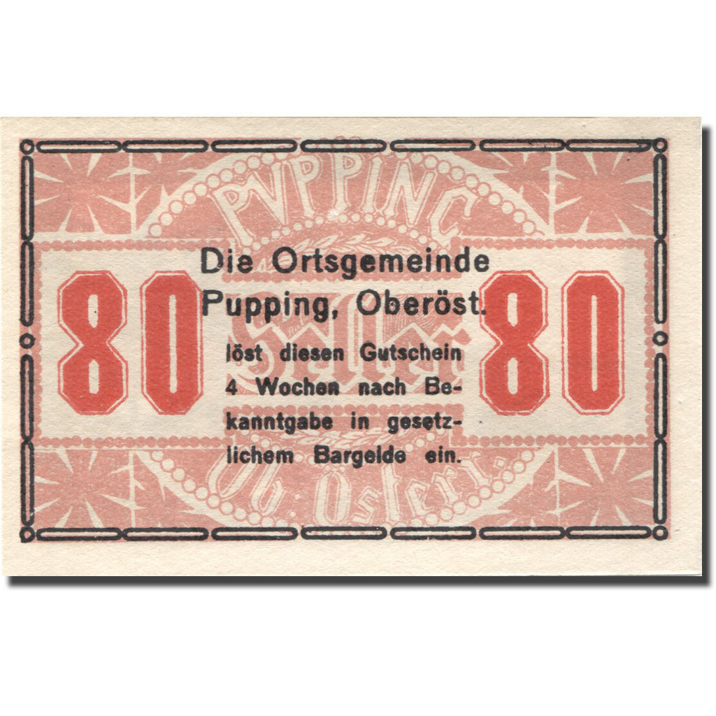 Banknote, Austria, Pupping, 80 Heller, fleuve, UNC(63), Mehl:FS 792IIa