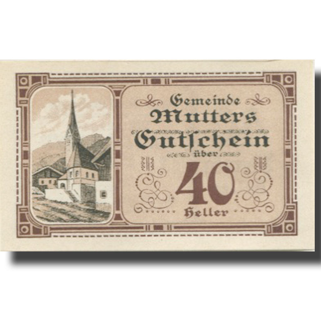 Banknote, Austria, Mutters, 40 Heller, Eglise, 1920 UNC(63) Mehl:FS 641a