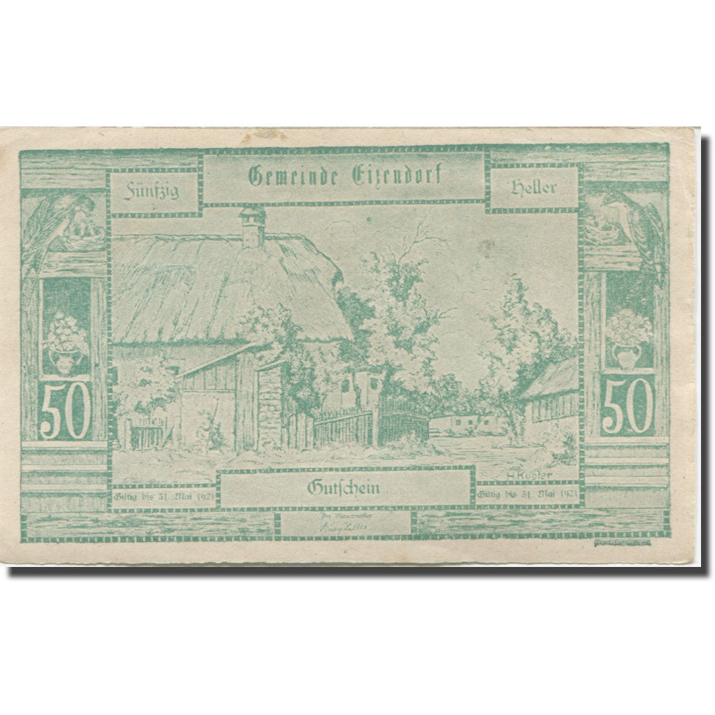 Banknote, Austria, Eizendorf, 50 Heller, ferme, 1921 UNC(63) Mehl:FS 170a
