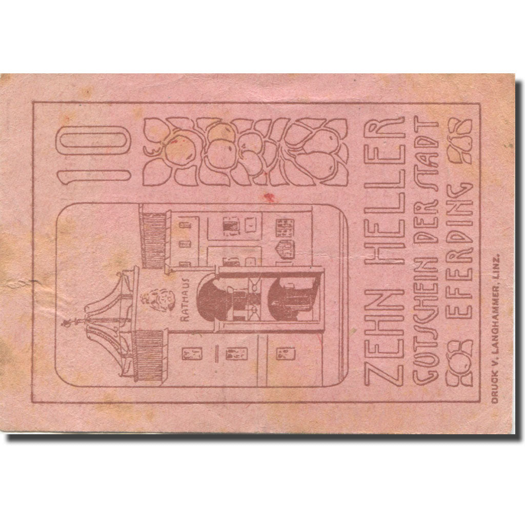 Banknote, Austria, Eferding, 10 Heller, mairie, 1919 EF(40-45) Mehl:FS 152I